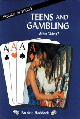 Teens and gambling : who wins?