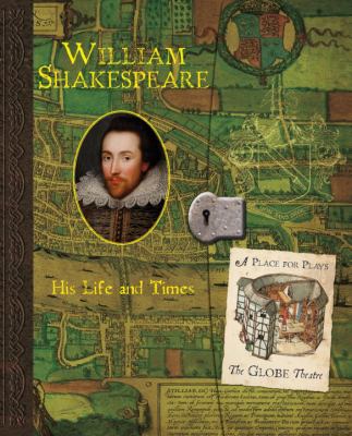 William Shakespeare : his life and times