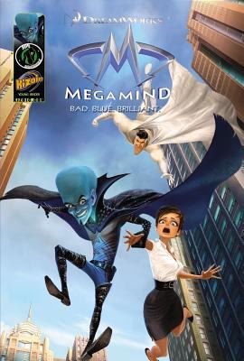 Megamind : bad, blue, brilliant.