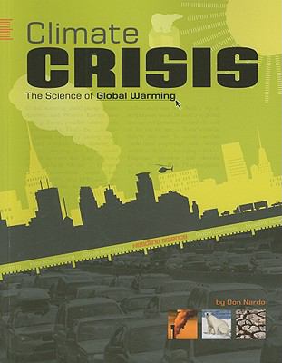 Climate crisis : the science of global warming