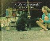 A life with animals : Jane Goodall