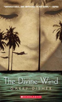 The divine wind : a love story