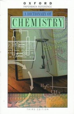 A dictionary of chemistry