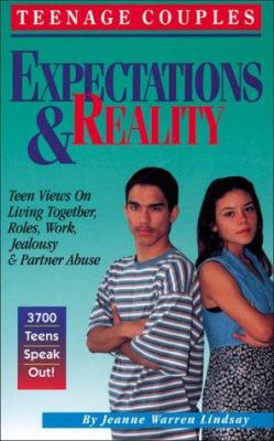 Teenage couples. : teen views on living together, roles, work, jealousy, and partner abuse. Expectations and reality :