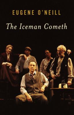 The iceman cometh : a play