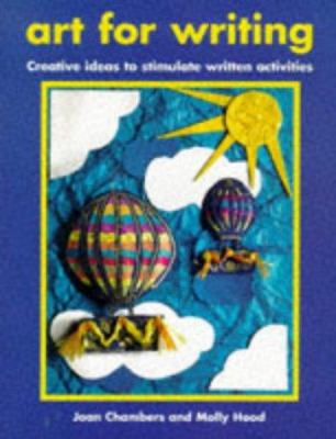 Art for writing : creative ideas to stimulate written activities