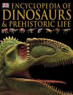 Encyclopedia of dinosaurs & prehistoric life.