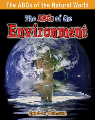 The ABCs of the environment
