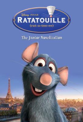 Ratatouille : the junior novelization