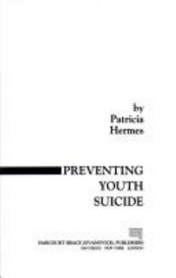 A time to listen : preventing youth suicide