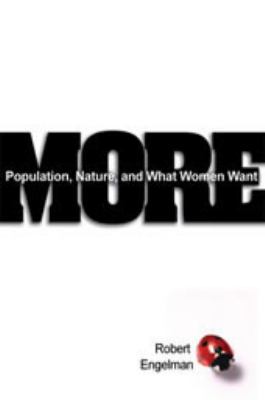 More : population, nature, and what women want