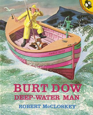 Burt Dow, deep-water man : a tale of the sea in the classic tradition