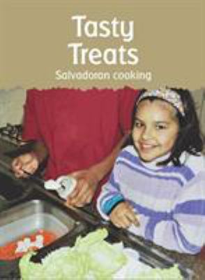 Tasty treats : Salvadoran cooking