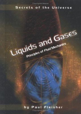 Liquids and gases : principles of fluid mechanics