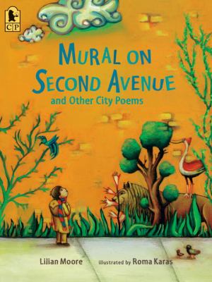 Mural on Second Avenue, and other city poems