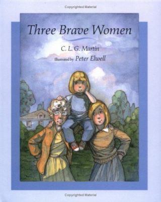 Three brave women