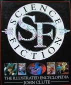 Science fiction, the illustrated encyclopedia