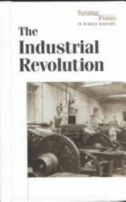 The industrial revolution