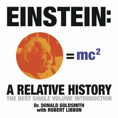 Einstein : a relative history