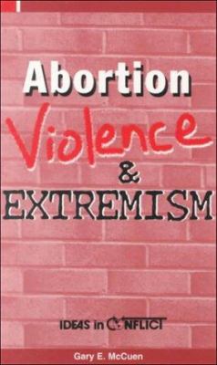 Abortion violence & extremism