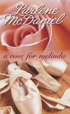 A rose for Melinda