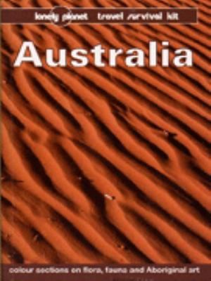 Australia : a Lonely Planet travel survival kit