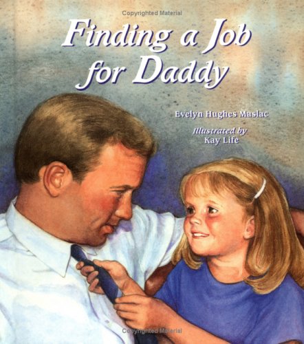 Finding a job for Daddy