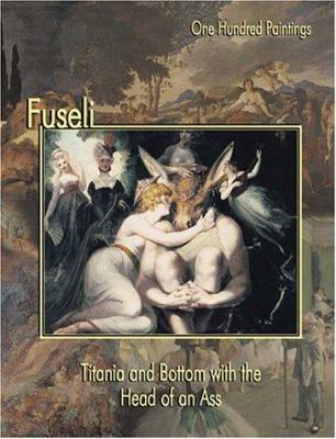 Fuseli, Titania and Bottom with the head of an ass