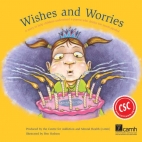 Wishes and worries : a story to help children understand a parent who drinks too much alcohol