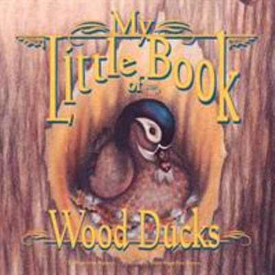 My little book of wood ducks