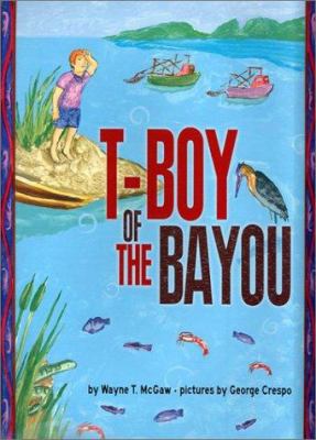 T-boy of the bayou