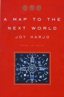 A map to the next world : poetry and tales