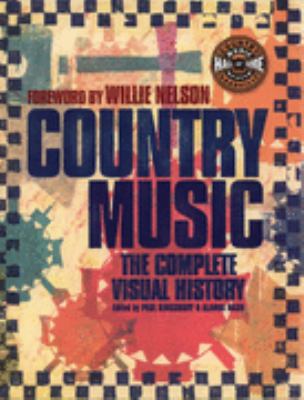 Country music : the complete visual history