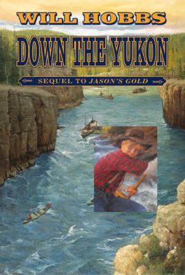 Down the Yukon