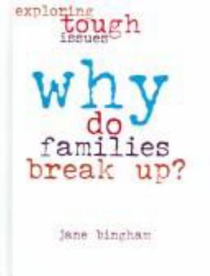 Why do families break up?