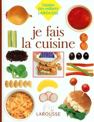 Je fais la cuisine