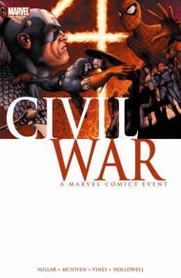 Civil war : a Marvel Comics event