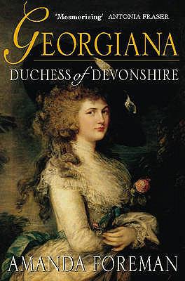 Georgiana, Duchess of Devonshire.