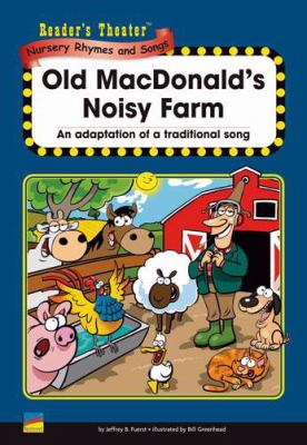 Old Macdonald's noisy farm : an adaptation of a traditional song