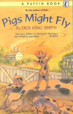 Pigs might fly : a novel