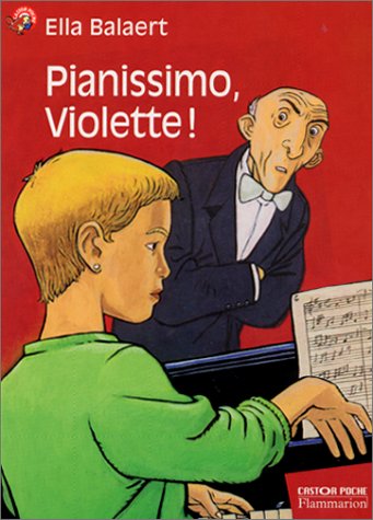 Pianissimo, Violette!
