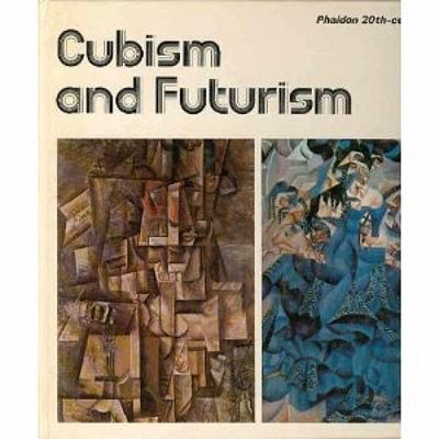 Cubism and futurism : the evolution of the self-sufficient picture
