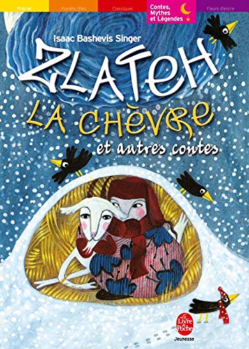 Zlateh la chèvre et autres contes