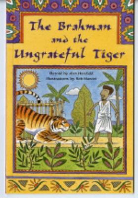 The Brahman and the ungrateful tiger