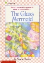 The glass mermaid