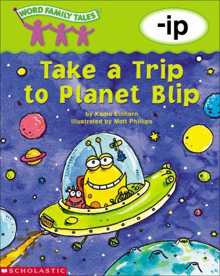 Take a trip to Planet Blip : -ip