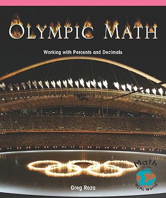 Olympic math : working with percents and decimals