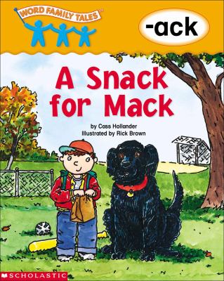 A snack for Mack : -ack