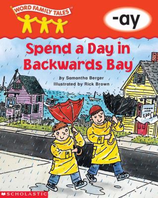 Spend a day in Backwards Bay : -ay