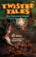 The slithering corpse & other sinister stories